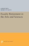 Faculty Retirement in the Arts and Sciences