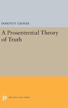 A Prosentential Theory of Truth