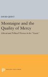 Montaigne and the Quality of Mercy