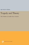 Tragedy and Theory