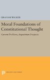 Moral Foundations of Constitutional Thought