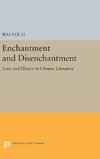 Enchantment and Disenchantment