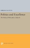 Politics and Excellence