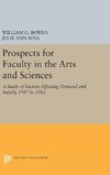 Prospects for Faculty in the Arts and Sciences