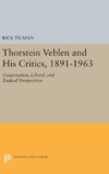 Thorstein Veblen and His Critics, 1891-1963