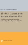 The U.S. Government and the Vietnam War