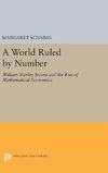 A World Ruled by Number