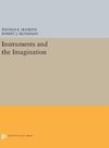 Instruments and the Imagination