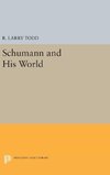 Schumann and His World