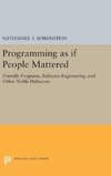 Programming as if People Mattered