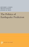 The Politics of Earthquake Prediction