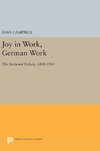 Joy in Work, German Work