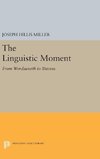 The Linguistic Moment