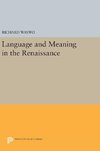 Language and Meaning in the Renaissance