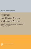 Aramco, the United States, and Saudi Arabia