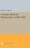 A Source Book in Mathematics, 1200-1800