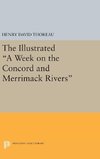 The Illustrated A Week on the Concord and Merrimack Rivers