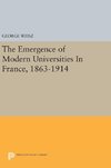 The Emergence of Modern Universities In France, 1863-1914