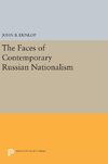 The Faces of Contemporary Russian Nationalism