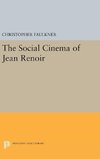 The Social Cinema of Jean Renoir