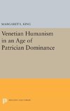 Venetian Humanism in an Age of Patrician Dominance