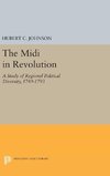 The Midi in Revolution