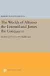 The Worlds of Alfonso the Learned and James the Conqueror