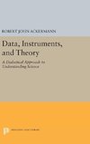 Data, Instruments, and Theory