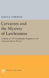 Cervantes and the Mystery of Lawlessness