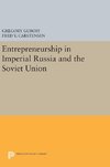 Entrepreneurship in Imperial Russia and the Soviet Union