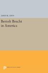 Bertolt Brecht in America