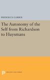 The Autonomy of the Self from Richardson to Huysmans