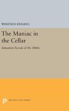 The Maniac in the Cellar