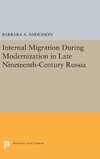 Internal Migration During Modernization in Late Nineteenth-Century Russia