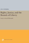 Rights, Justice, and the Bounds of Liberty