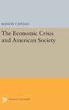 The Economic Crisis and American Society