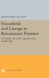 Household and Lineage in Renaissance Florence