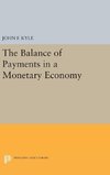 The Balance of Payments in a Monetary Economy