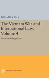 The Vietnam War and International Law, Volume 4