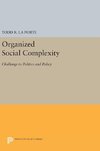 Organized Social Complexity