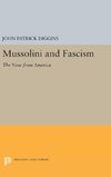 Mussolini and Fascism