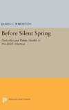 Before Silent Spring