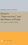 Donne's Anniversaries and the Poetry of Praise