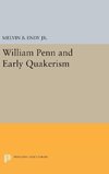 William Penn and Early Quakerism