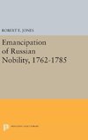 Emancipation of Russian Nobility, 1762-1785