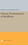 Chinese Tranformation of Buddhism