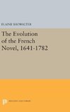 The Evolution of the French Novel, 1641-1782