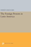 The Foreign Powers in Latin America