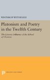 Platonism and Poetry in the Twelfth Century