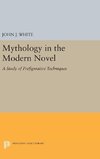 Mythology in the Modern Novel